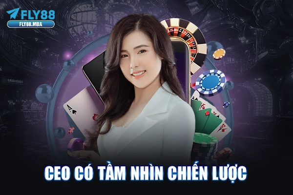 CEO có tầm nhìn chiến lược