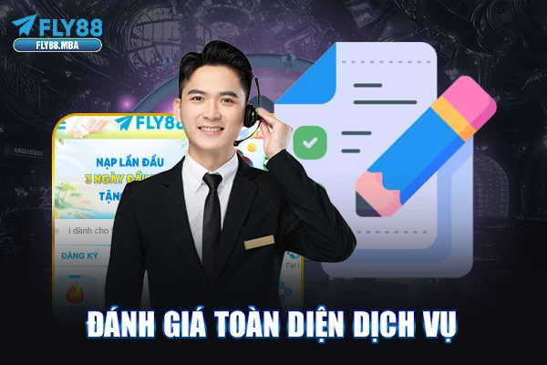 Đánh giá toàn diện dịch vụ