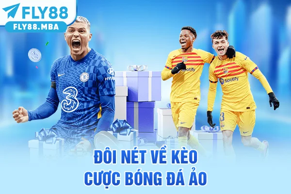 Đôi nét về kèo cược bóng đá ảo